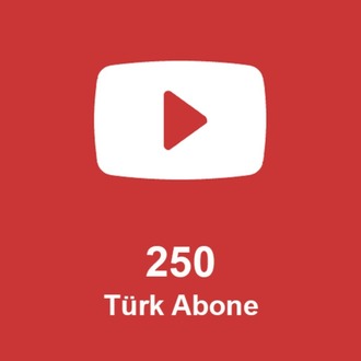250 Türk Abone