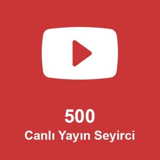 500 Canlı Yayın Seyirci