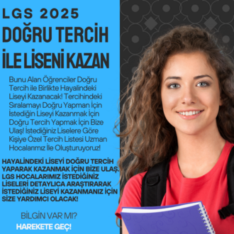 LGS 2025 DOĞRU TERCİH (HAYALİNDEKİ LİSEYİ KAZAN)