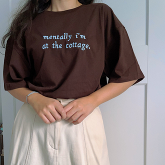 Mentally I’m at the cottage Nakışlı tişört