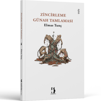 Zincirleme Günah Tamlaması - Elmas Tunç