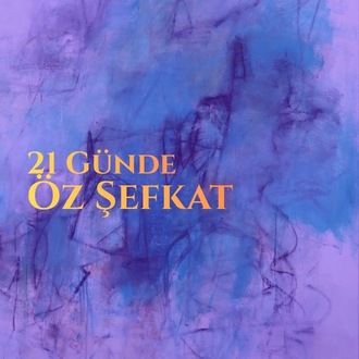 21 Günde Öz Şefkat