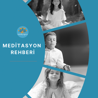 Eğitmenler için Hazır Meditasyon Rehberi