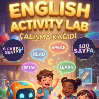 English Activity Lab - 100 SAYFA PDF ÇALIŞMA KAĞIDI