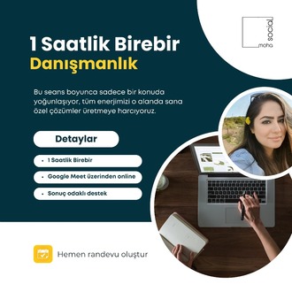 1 Saatlik Birebir Danışmanlık