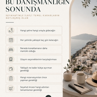 Kişiye Özel Yurtdışı Gezi Danışmanlığı | Rota, Bütçe ve Rezervasyon Planı