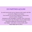 Ex Partner Açılımı 