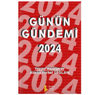 GÜNÜN GÜNDEMİ 2024
