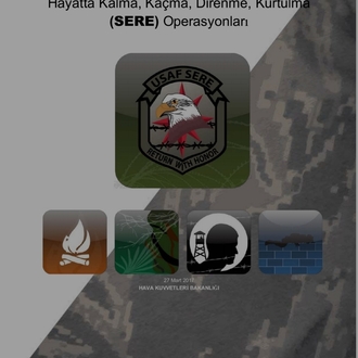 ABD Hava Kuvvetleri SERE El Kitabı (AF 10-644) - Tam Çeviri (652 Sayfa PDF)