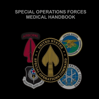 ABD Özel Harekat Kuvvetleri (SOF) Tıbbi El Kitabı - Resmi USSOCOM Doktrini (Türkçe PDF)
