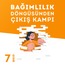 3 Mayıs - Bağımlılık Döngüsünden Çıkış Kampı - 5. Dönem