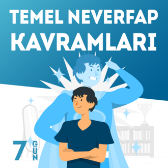 24 Mayıs - Temel Neverfap Kavramları Kampı - 2. Dönem