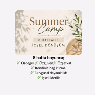 Summer Camp-8 Seansda İçsel Dönüşüm