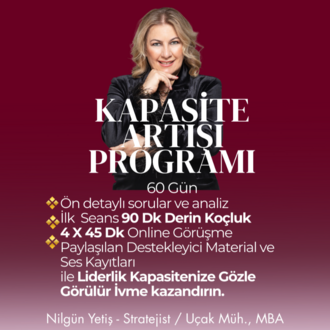 2 Aylık Kapasite Artışı Programı -Masada Güçlü bir Sekilde varol