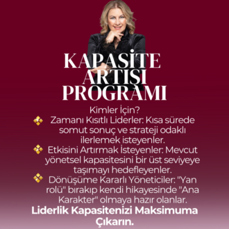 2 Aylık Kapasite Artışı Programı -Masada Güçlü bir Sekilde varol