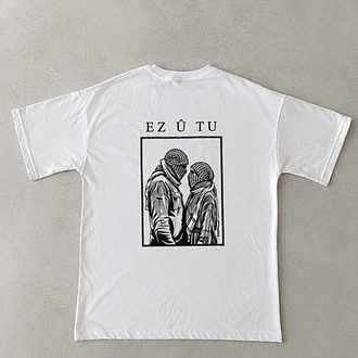 Ez û Tu t shirt
