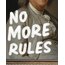 No More Rules - B. Franklin