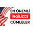 En önemli İngilizce Cümleler - 2
