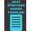 Mail Olarak Aday Öğretmen Formları