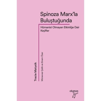 Spinoza ve Biz