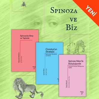 Spinoza ve Biz