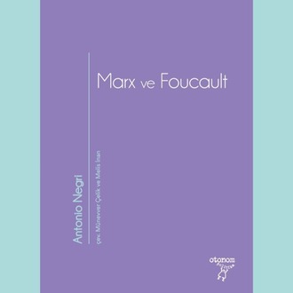 Marx ve Foucault