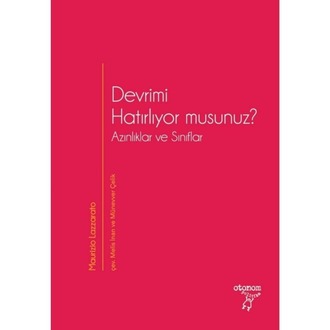 Devrimi Hatırlıyor musunuz?: Azınlıklar ve Sınıflar
