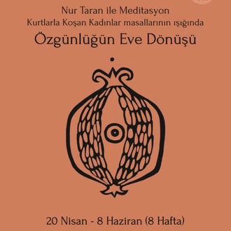 Özgünlüğün Eve Dönüşü Meditasyon Seansı