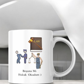 (BOŞUNA MI HUKUK OKUDUM)-KUPA BARDAK Geleceğin Hukukçularına Özel !