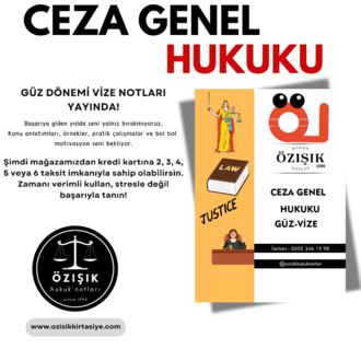 CEZA (GENEL) HUKUKU - GÜZ & BAHAR DÖNEMİ ÖZET