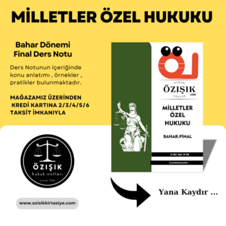 MİLLETLER (ÖZEL) HUKUKU - BAHAR DÖNEMİ  (FİNAL)