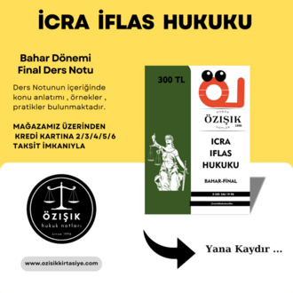 İCRA İFLAS HUKUKU / FİNAL / BAHAR DÖNEMİ