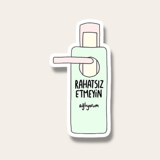 Rahatsız etmeyin ağlıyorum Tekli Sticker