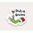 Drink Up Grinches Tekli Sticker