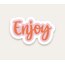 Enjoy Tekli Sticker