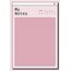 My Notes Pink A5 Notepad