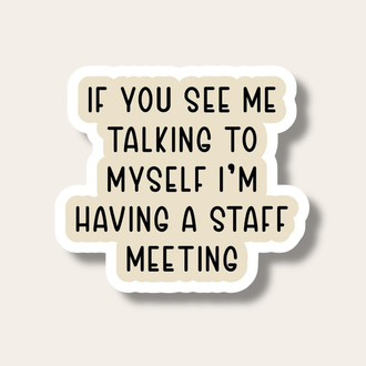 If you see me … Tekli Sticker