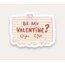 Be My Valentine Tekli Sticker