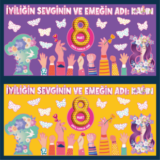 8 Mart Dünya Kadınlar Günü Pano Seti – "Emek ve Sevgi" Temalı