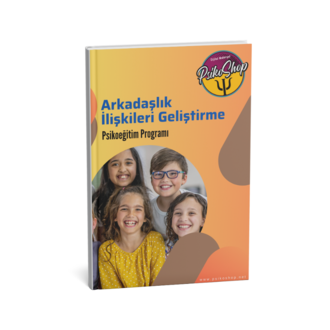 Arkadaşlık Becerisi Geliştirme - Psikoeğitim Oturumları