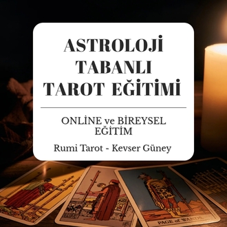TEMEL VE İLERİ SEVİYE TAROT EĞİTİMİ 