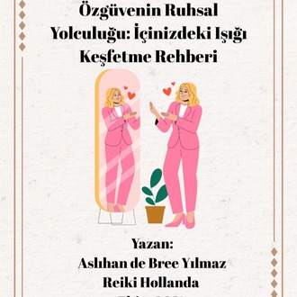 Özgüvenin Ruhsal Yolculuğu - İçindeki Işığı Keşfet E-Kitap Rehberi