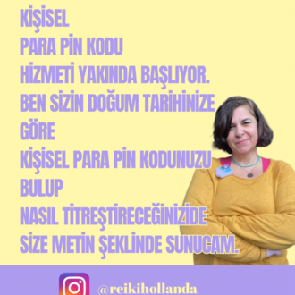 BEN SİZİN KİŞİSEL PARA PİN KODUNUZU HESAPLIYORUM/DOĞUM TARİHİNİZİ YAZIN LÜTFEN  