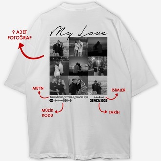Kişiye özel Mylove Tasarım Baskılı Oversize T-shirt