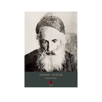Hâksârî Feyizler // Mestûr Alişâh