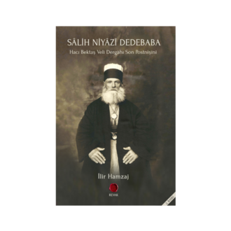 Sâlih Niyâzî Dedebaba // İlir Hamzaj 