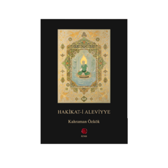 Hakikat-i Aleviyye // Kahraman Özkök