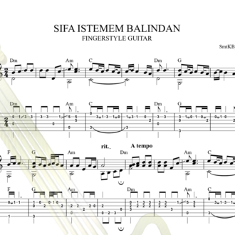 Şifa İstemem Balından Fingerstyle Tab / Nota