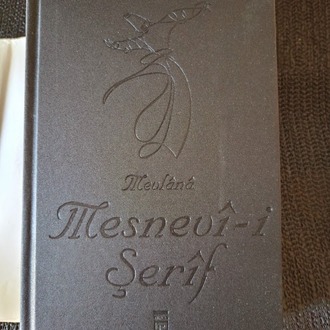 MESNEVİ-İ ŞERİF - TAM METİN, BEZ CİLTLİ, ŞÖMİZLİ 1. BASKI.