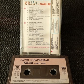 FATİH KISAPARMAK - KİLİM - NAZLI BEBE - KASET. 